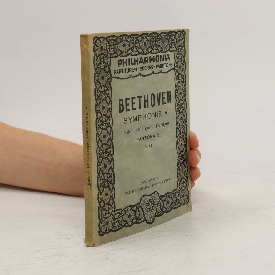 Ludwig van Beethoven Beethoven. Symphonie VI. Partitur