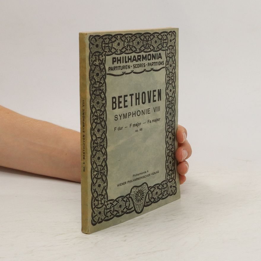 Ludwig van Beethoven Beethoven. Symphonie VIII. Partitur