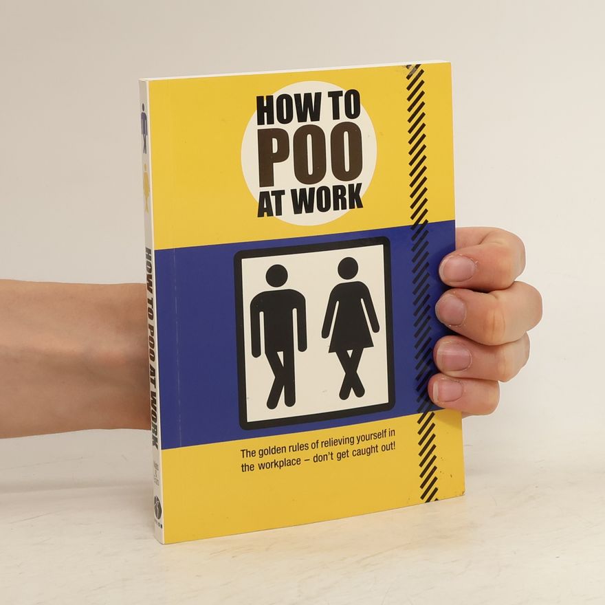 Autorenkollektiv How to Poo at Work