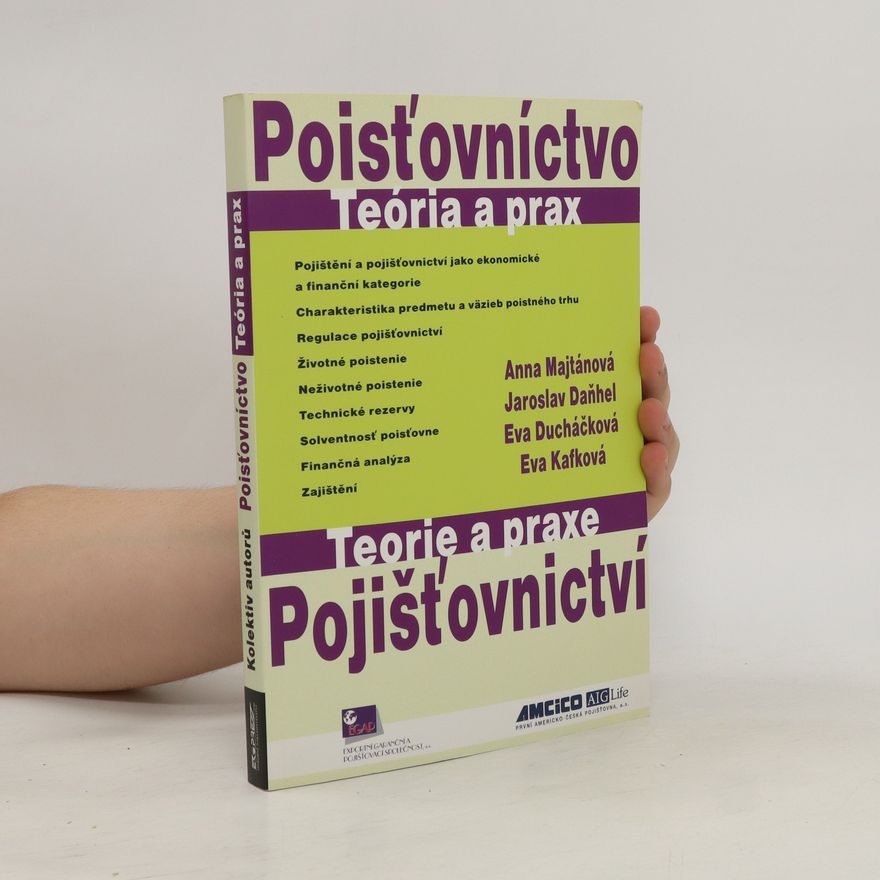 Majtánová Anna Pojišťovnictví - Teorie a praxe