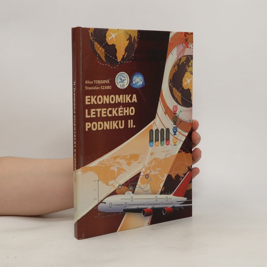 Alica Tobisová Ekonomika leteckého podniku II