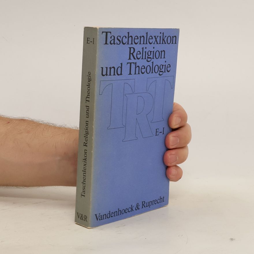 Erwin Fahlbusch Taschenlexikon Religion und Theologie. E-I