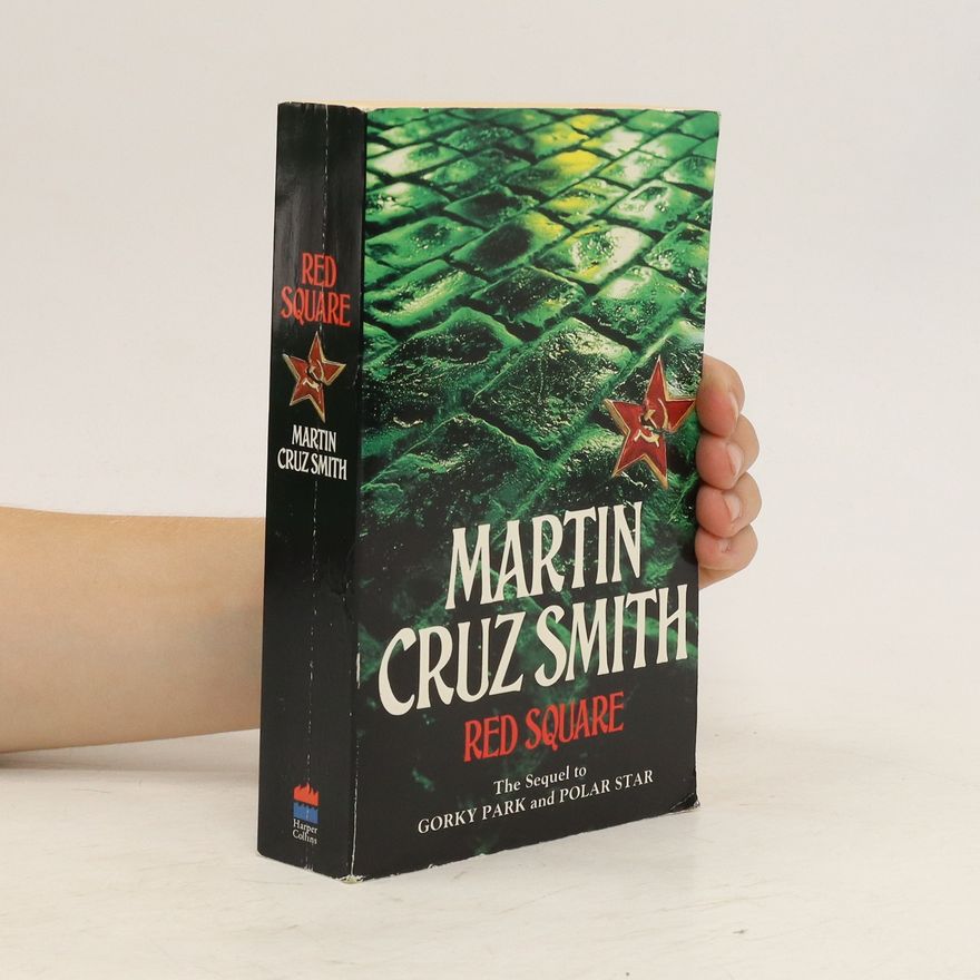 Martin Cruz-Smith Red Square