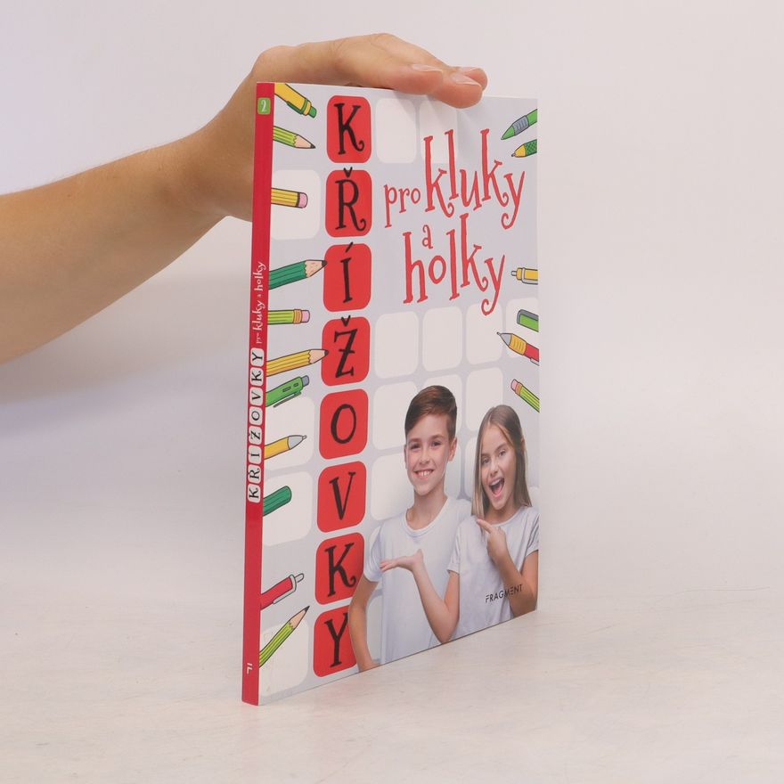 Kolektiv autorů Křížovky pro kluky a holky 2