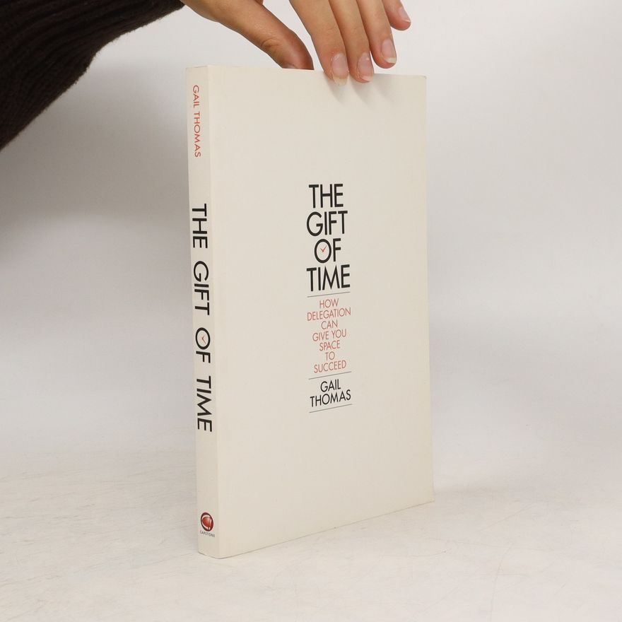 Gail Thomas The Gift of Time