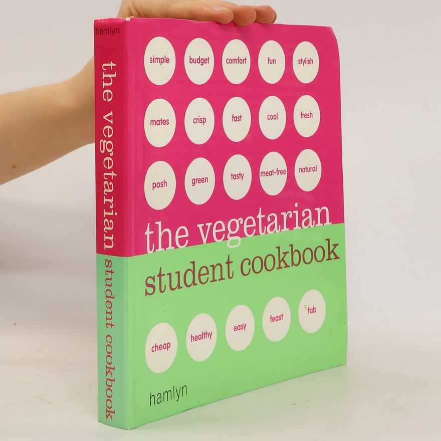Jessica Cowie The Vegetarian Student Cookbook
