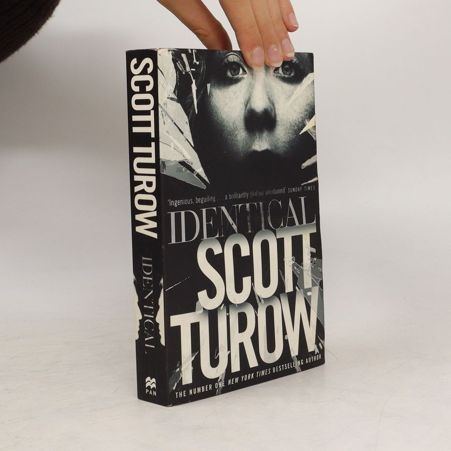 Scott Turow Identical