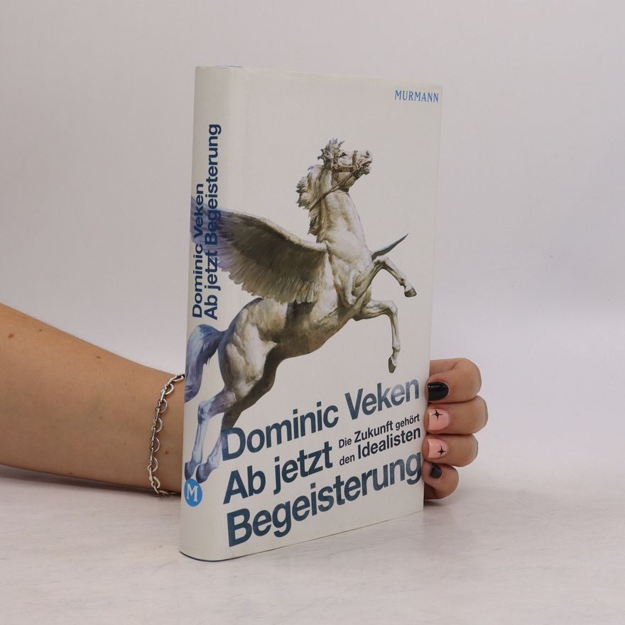 Dominic Veken Ab jetzt Begeisterung