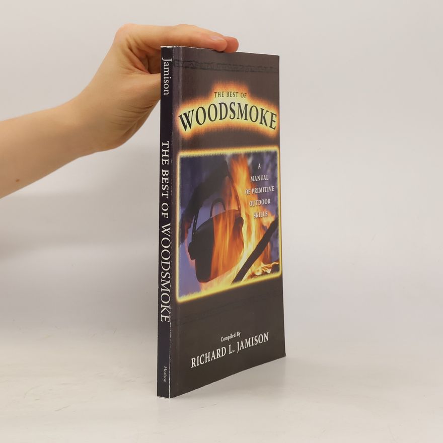 Richard L. Jamison The Best of Woodsmoke