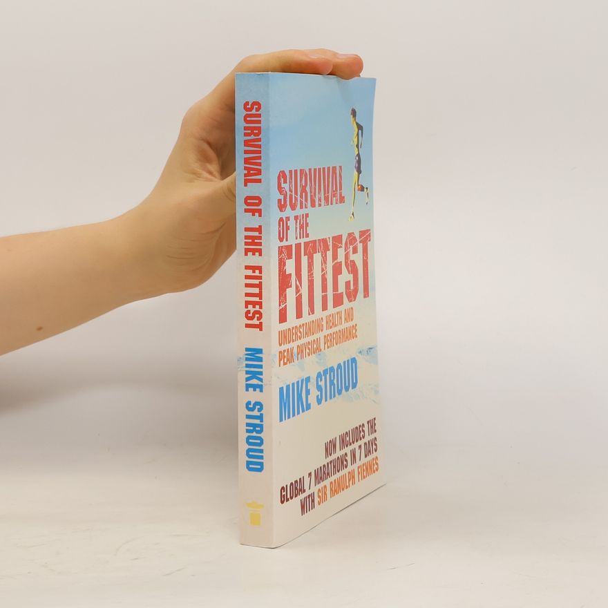 Mike Stroud Survival of the Fittest