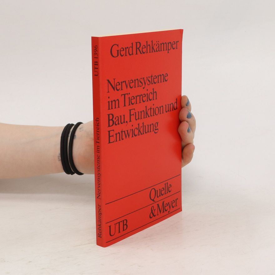 Gerd Rehkämper Nervensysteme im Tierreich