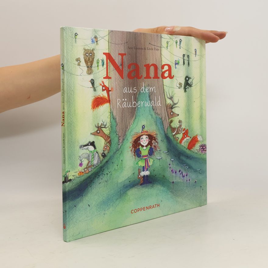 Ann Lootens Nana aus dem Räuberwald
