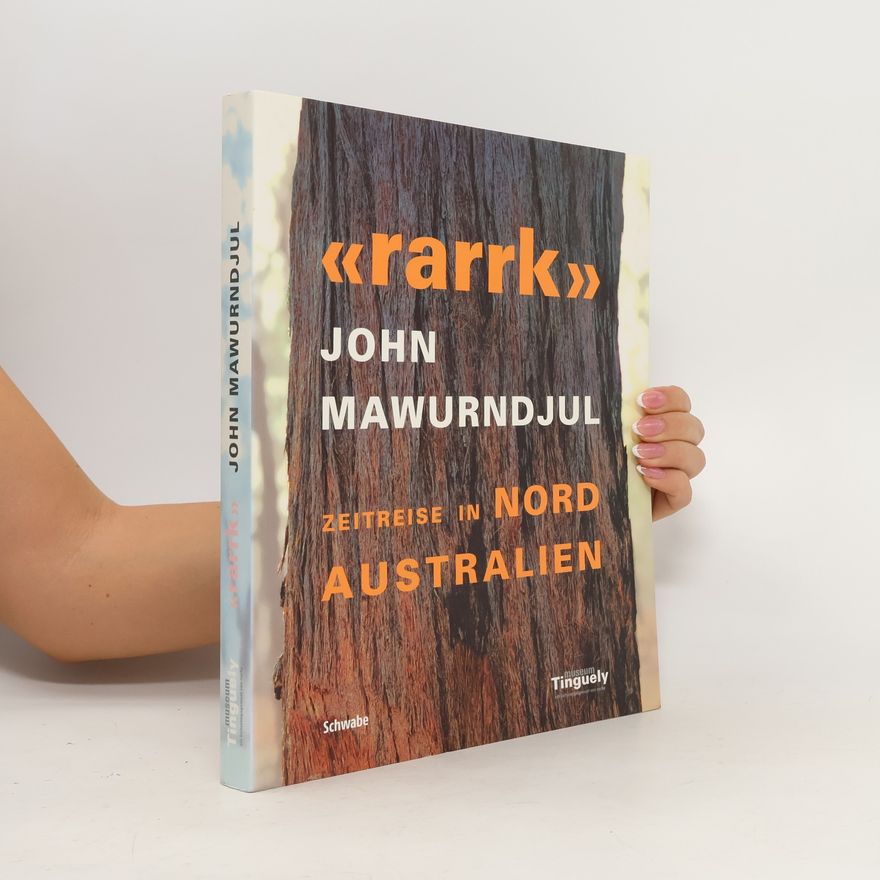 Christian Kaufmann "Rarrk" - John Mawurndjul