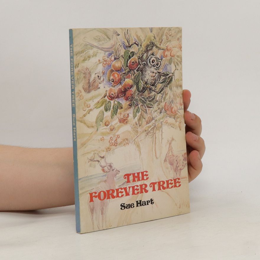 Sue Susanne Hart The Forever Tree