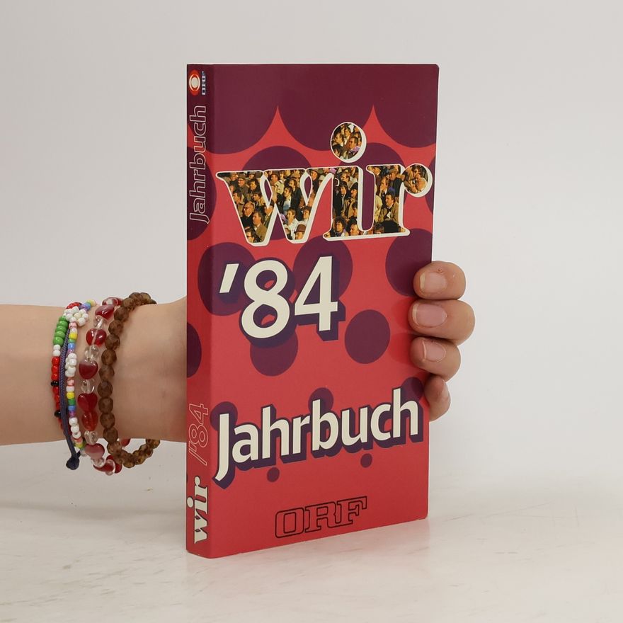 Autorenkollektiv Wir '84 Jahrbuch