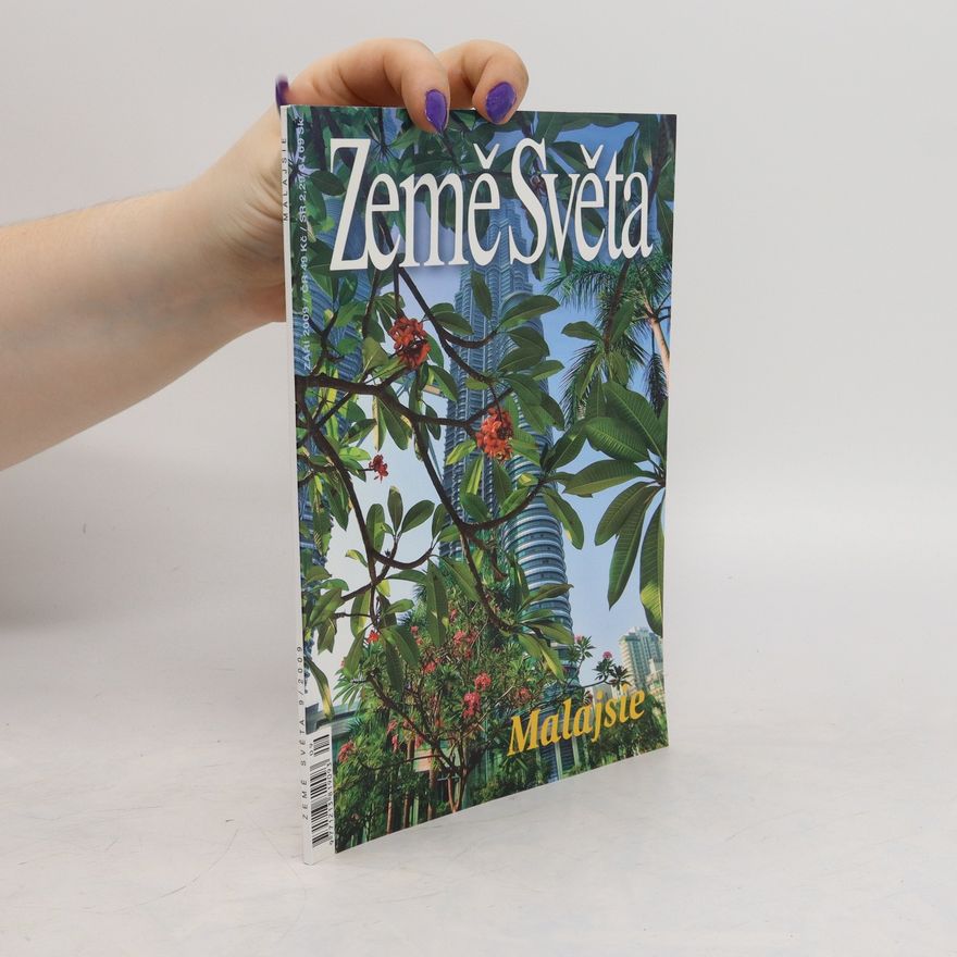 Kolektiv autorů Země Světa. Malajsie