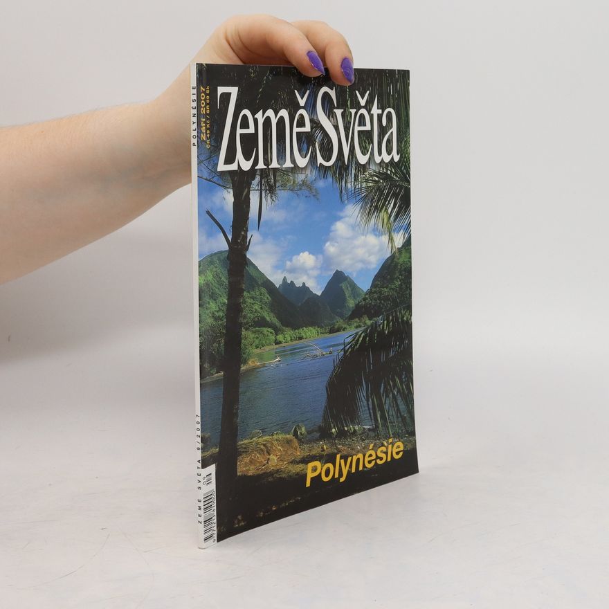 Kolektiv autorů Země Světa. Polynésie