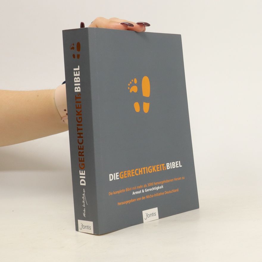 Autorenkollektiv Die Gerechtigkeits-Bibel