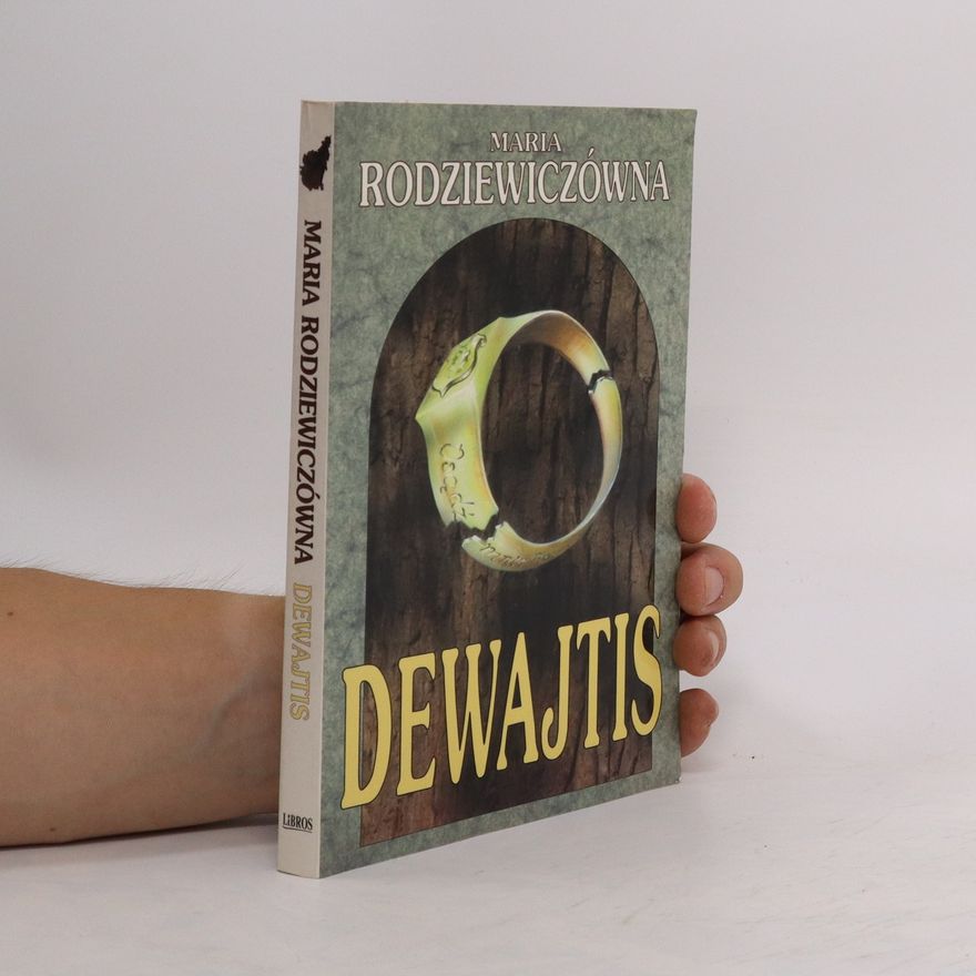 Maria Rodziewiczówna Dewajtis