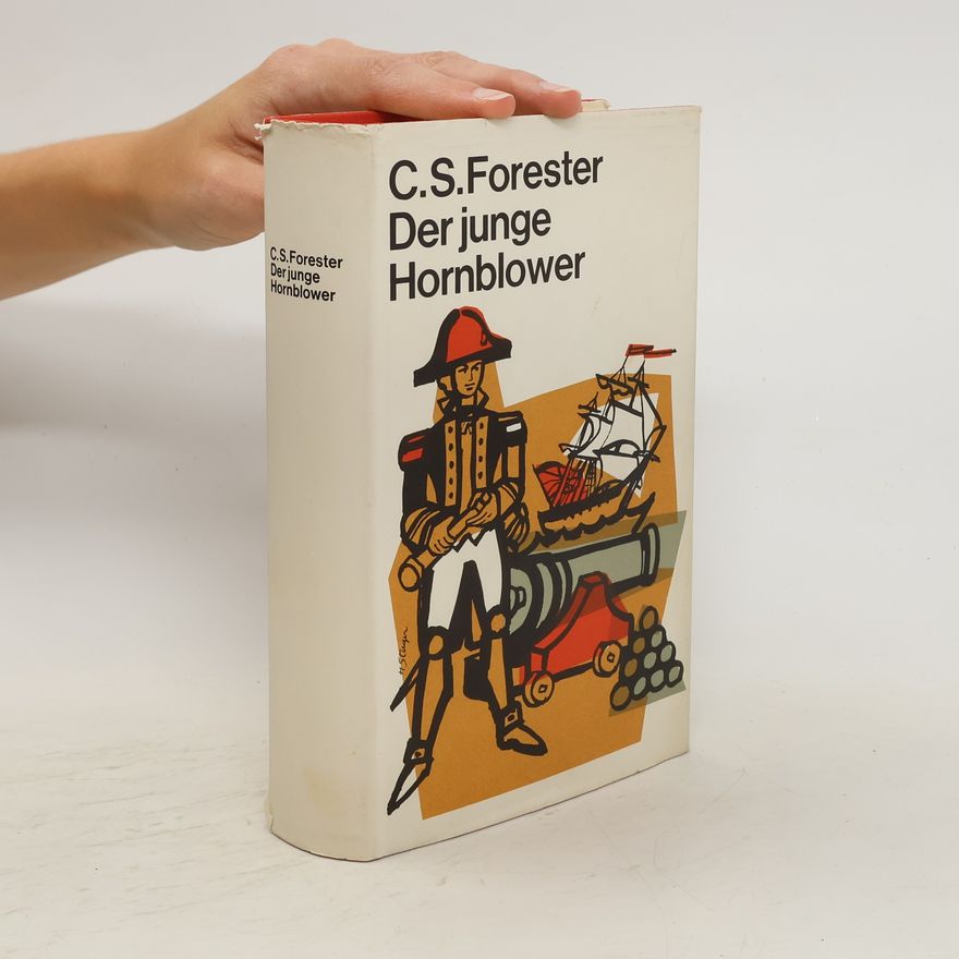 Cecil Scott Forester Der Junge Hornblower