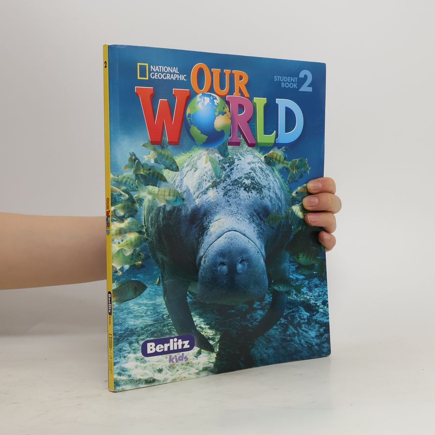 Autorenkollektiv Our World. Student Book 2