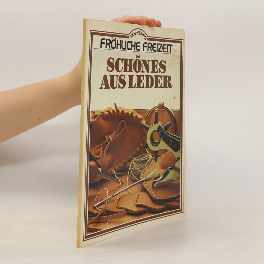 Various authors Schönes aus Leder