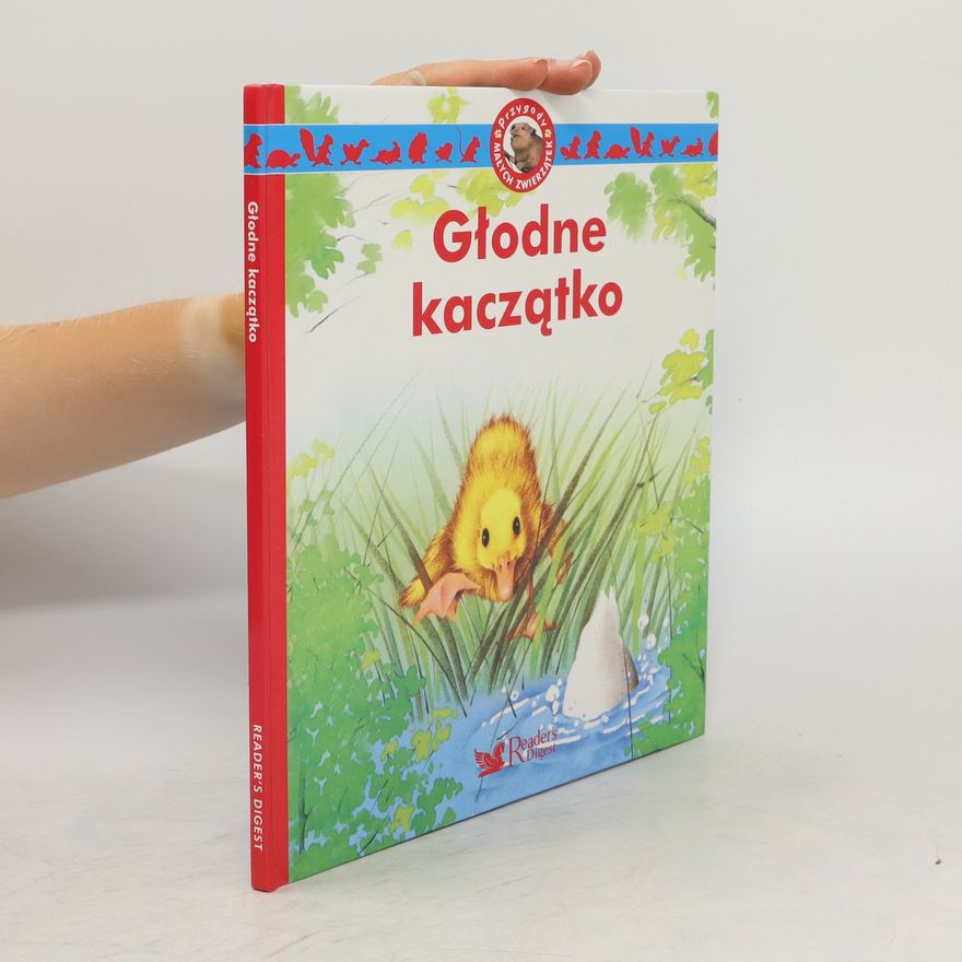 Kolektív autorov Głodne kaczątko