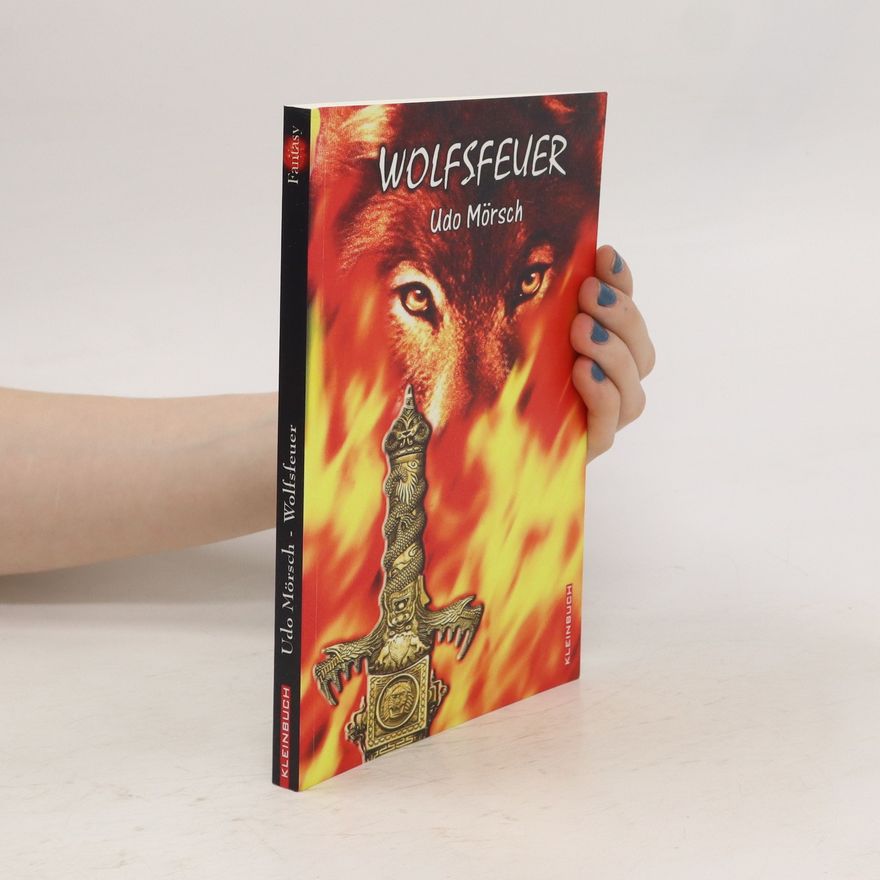 Udo Mörsch Wolfsfeuer