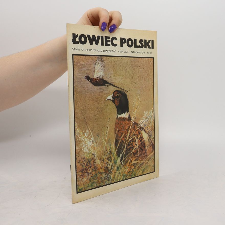 Collectif d'auteurs Łowiec Polski 10. Październik´86