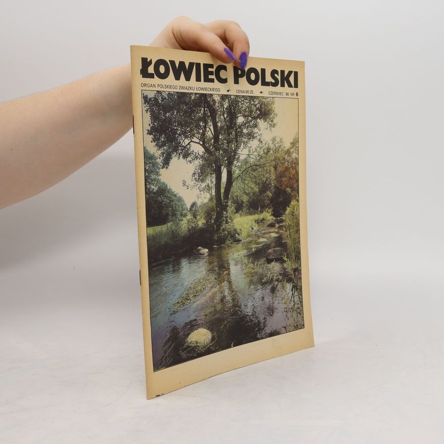 Collectif d'auteurs Łowiec Polski 6. Czerwiec ´86