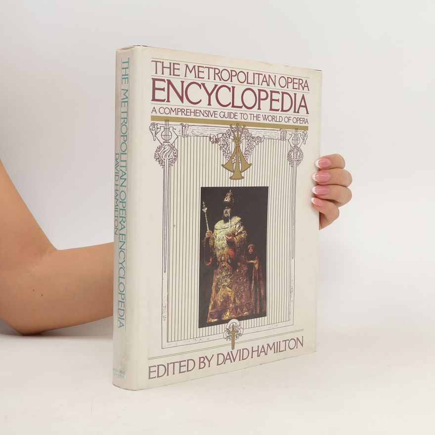 Autorenkollektiv The Metropolitan Opera Encyklopedia