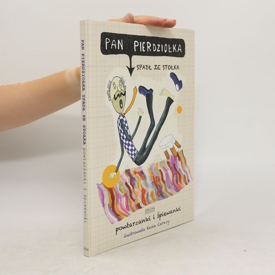 Various authors Pan Pierdziołka spadł ze stołka