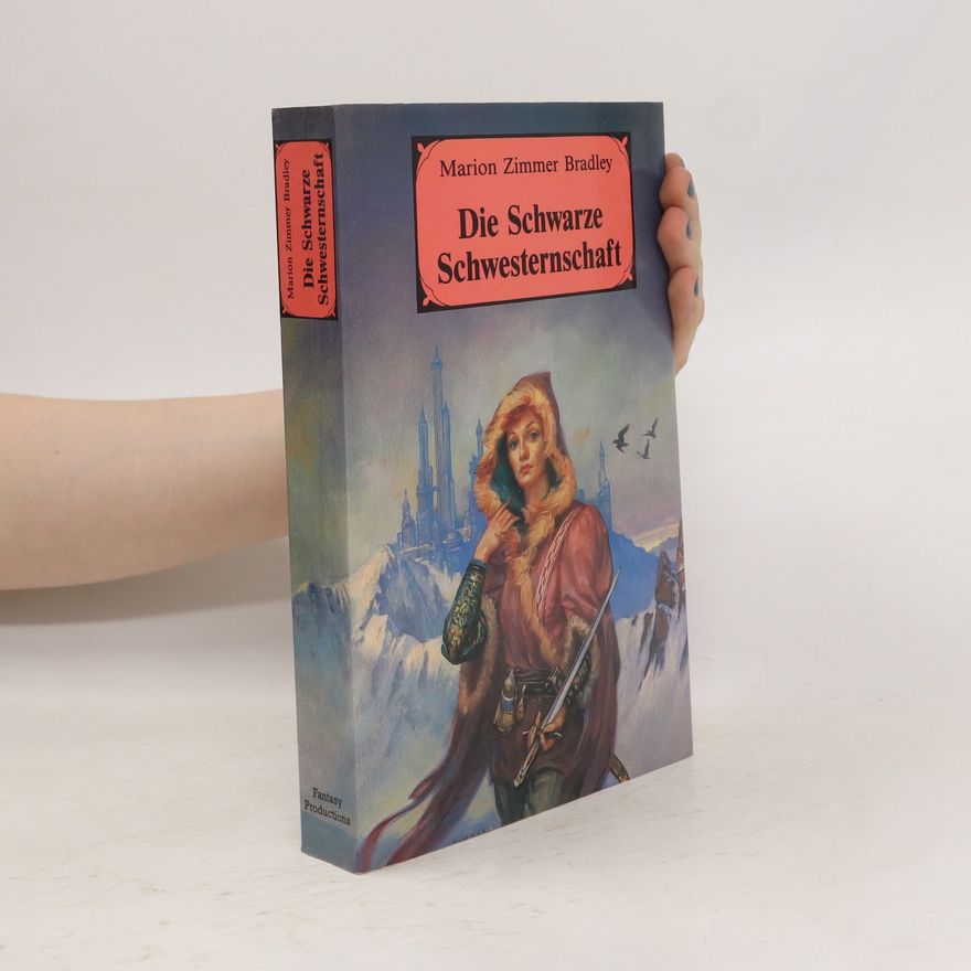Marion Zimmer Bradley Die schwarze Schwesternschaft