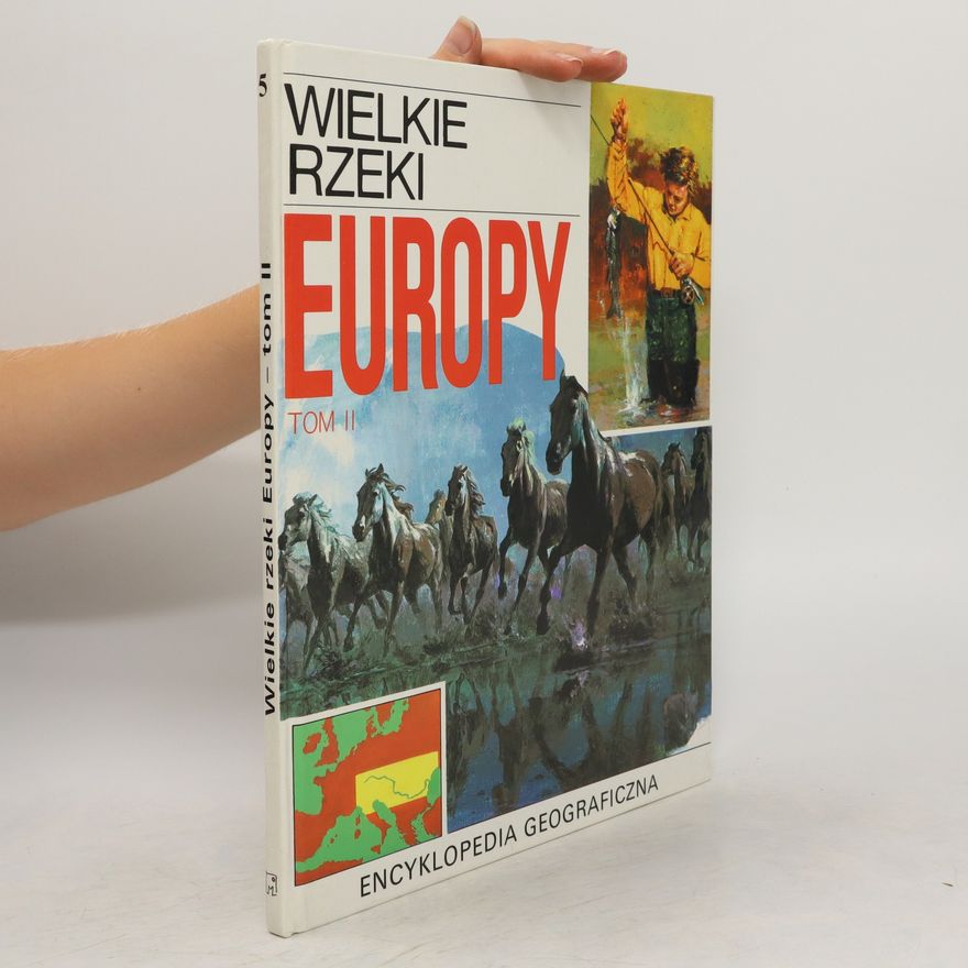 Bożena Zasieczna Wielkie rzeki Europy 5