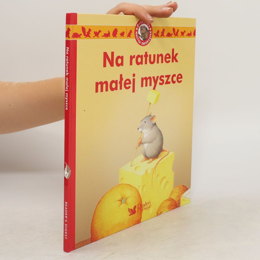 Kolektív autorov Na ratunek malej myszce