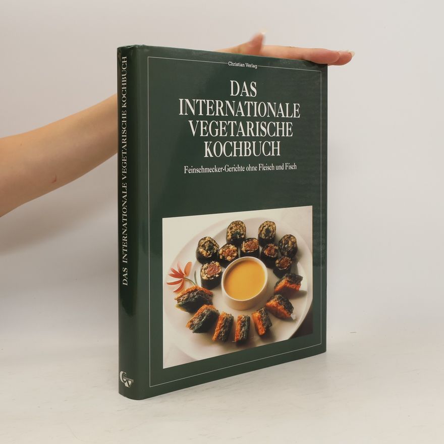 Rose Elliot Das internationale vegetarische Kochbuch