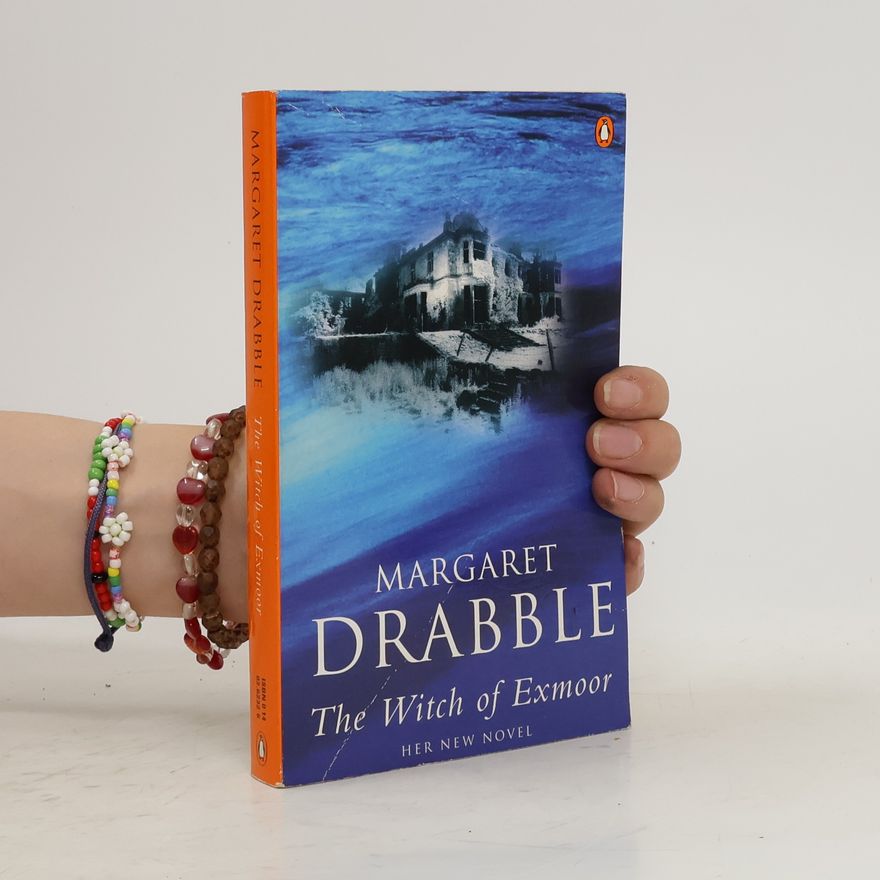Margaret Drabble The Witch of Exmoor