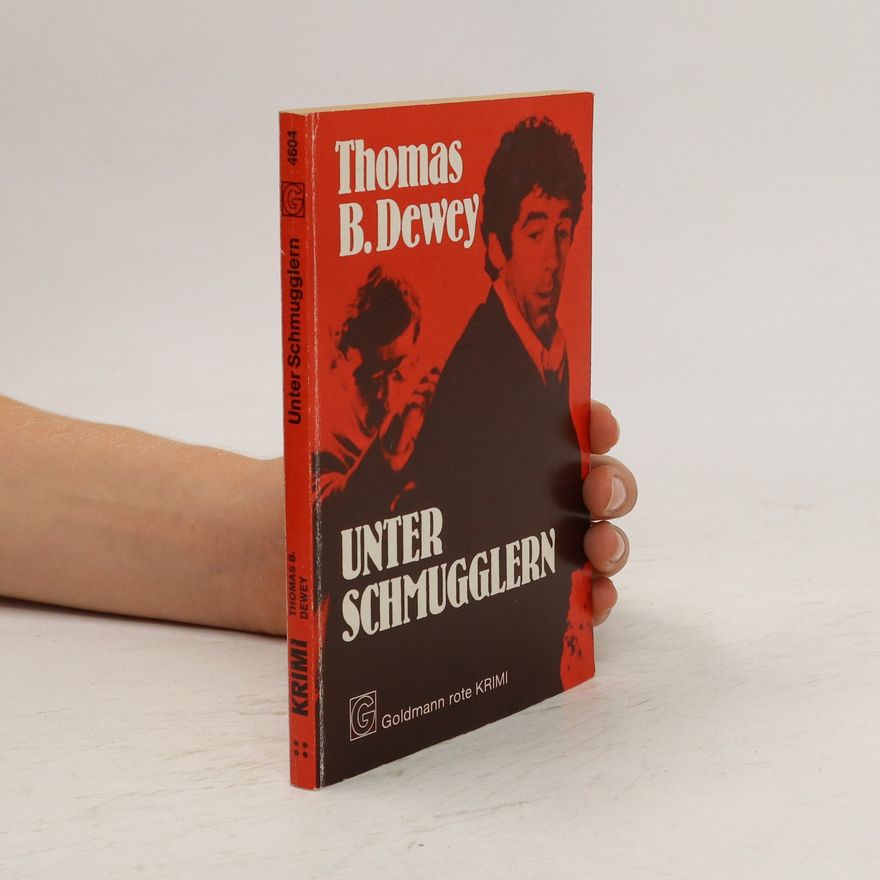 Thomas B. Dewey Unter Schmugglern