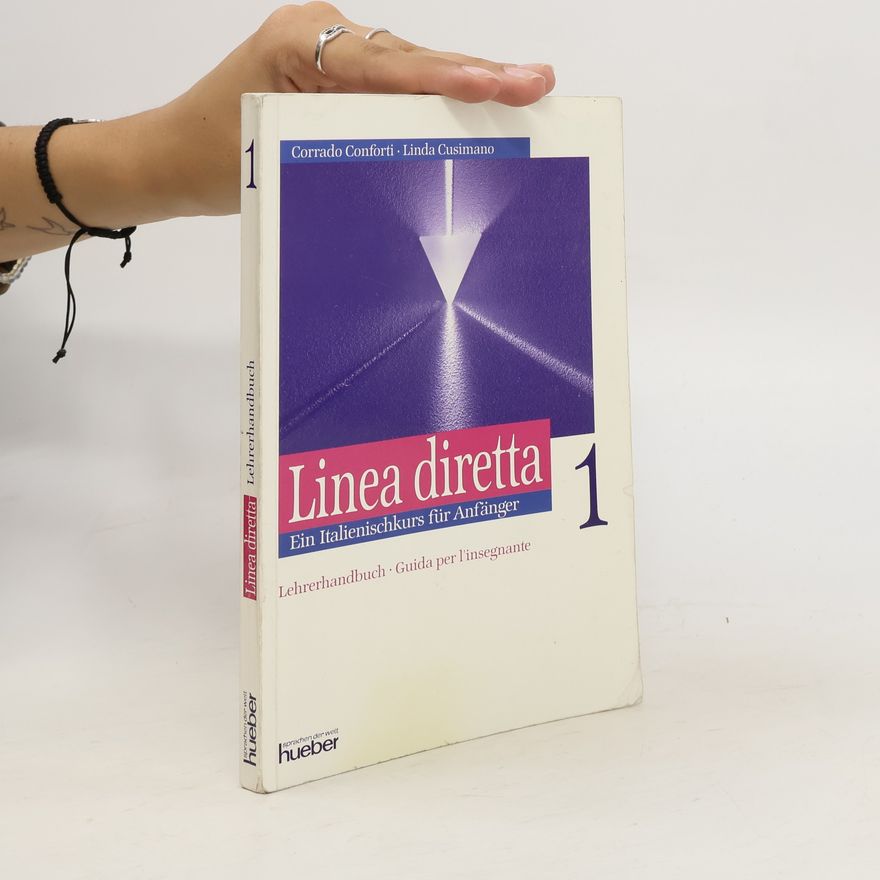 Autorenkollektiv Linea diretta. Ein Italienischkurs für Anfänger 1