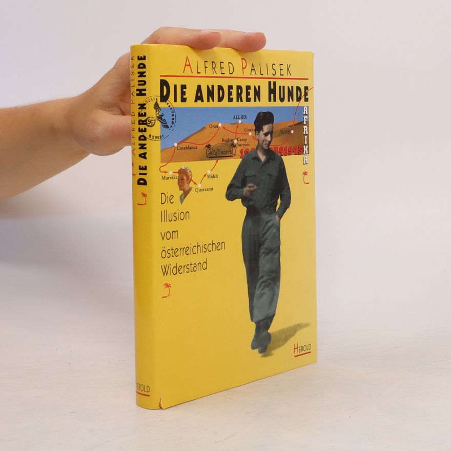 Alfred Palisek Die anderen Hunde