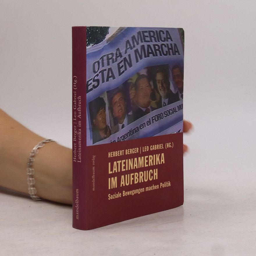 Herbert Berger Lateinamerika im Aufbruch