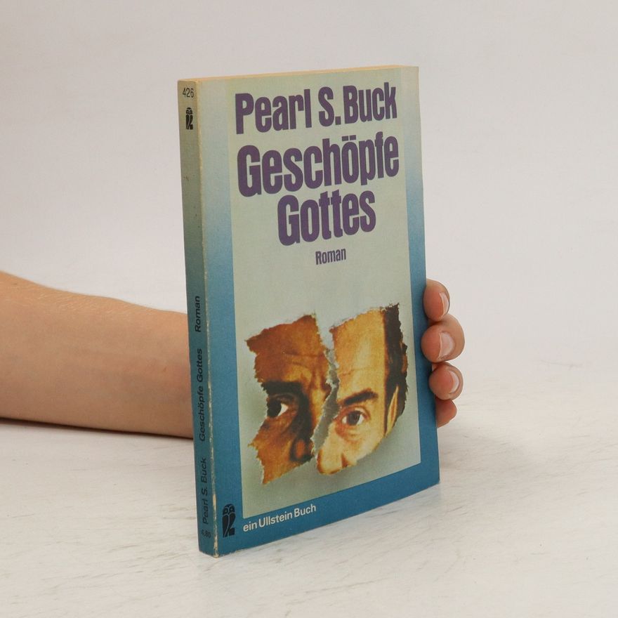 Pearl S. Buck Geschöpfe Gottes