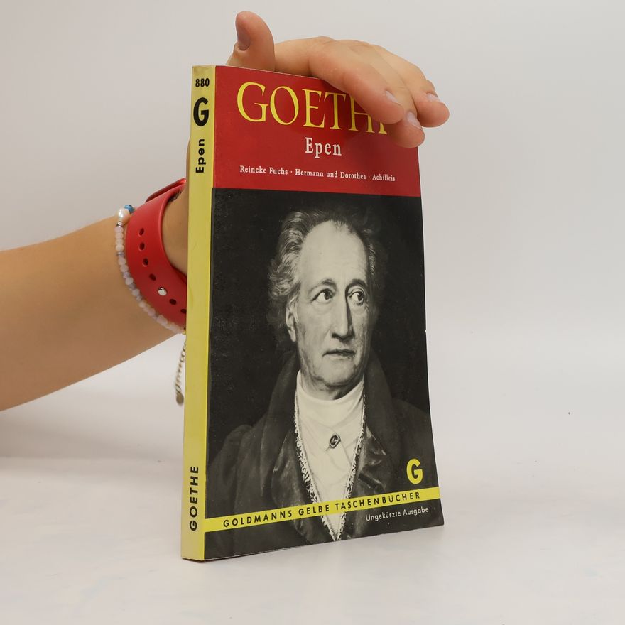 Johann Wolfgang von Goethe Epen