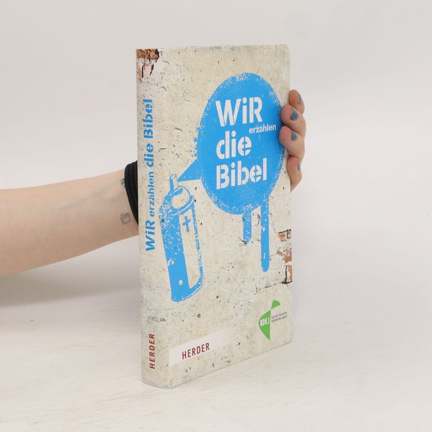 Christian Linker WIR erzählen DIE BIBEL
