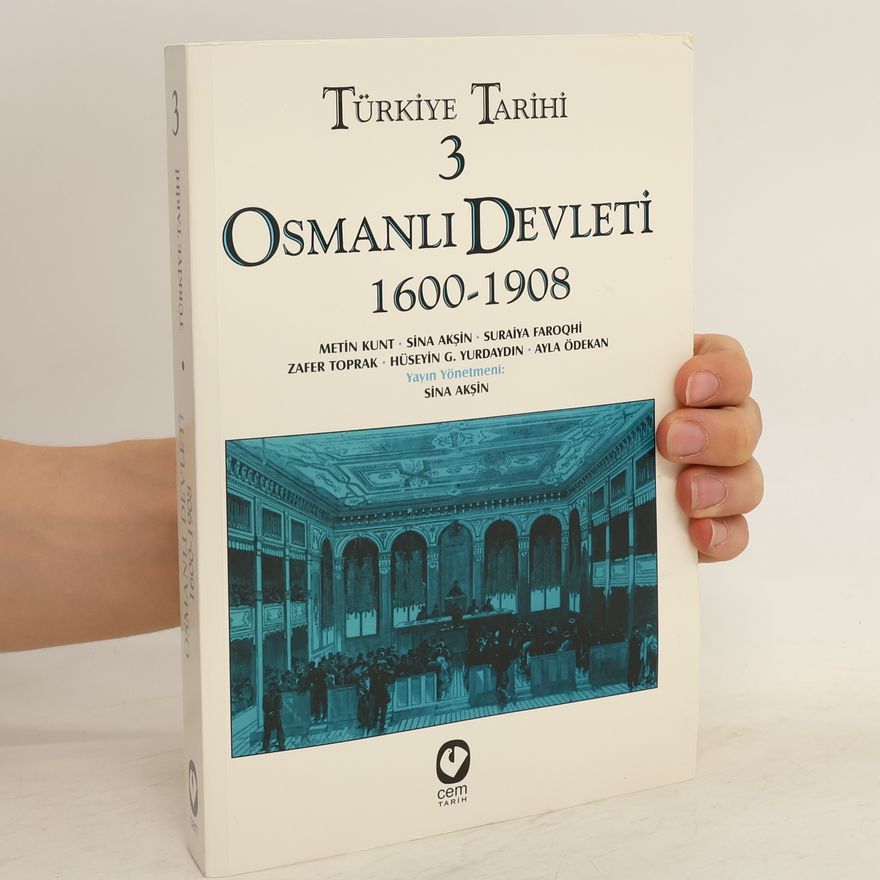 Ayla Ödekan Türkiye tarihi 3. Osmanli Devleti 1600 - 1908