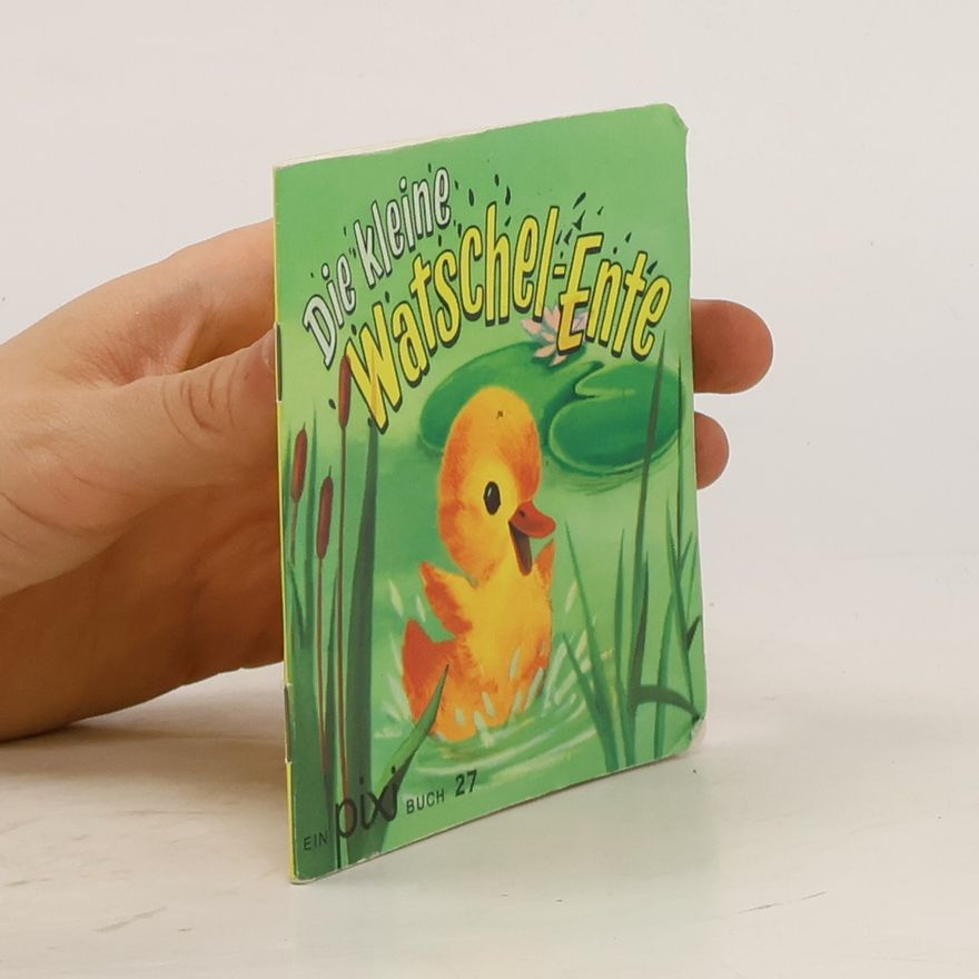 Autorenkollektiv Die kleine Watschel-Ente