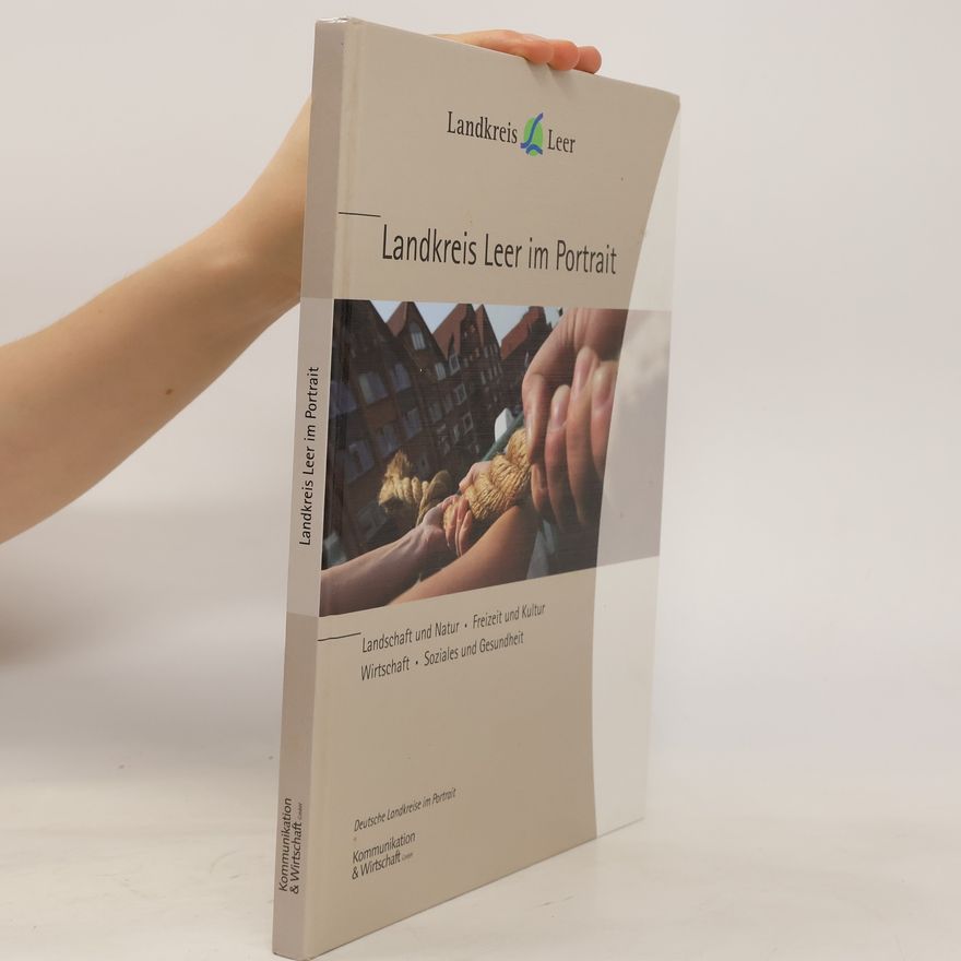 Bernhard Bramlage Der Landkreis Leer im Portrait