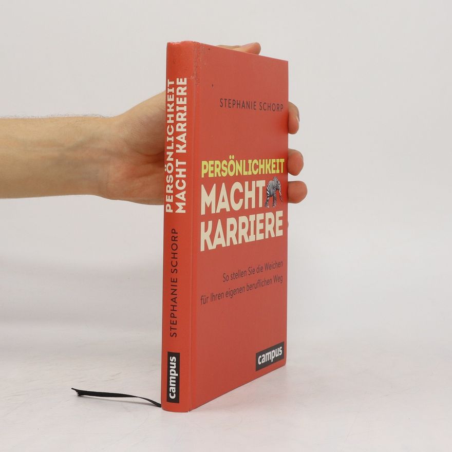 Stephanie Schorp Persönlichkeit macht Karriere