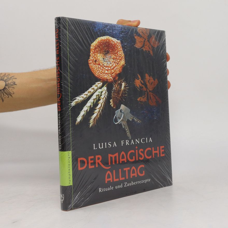 Luisa Francia Der magische Alltag