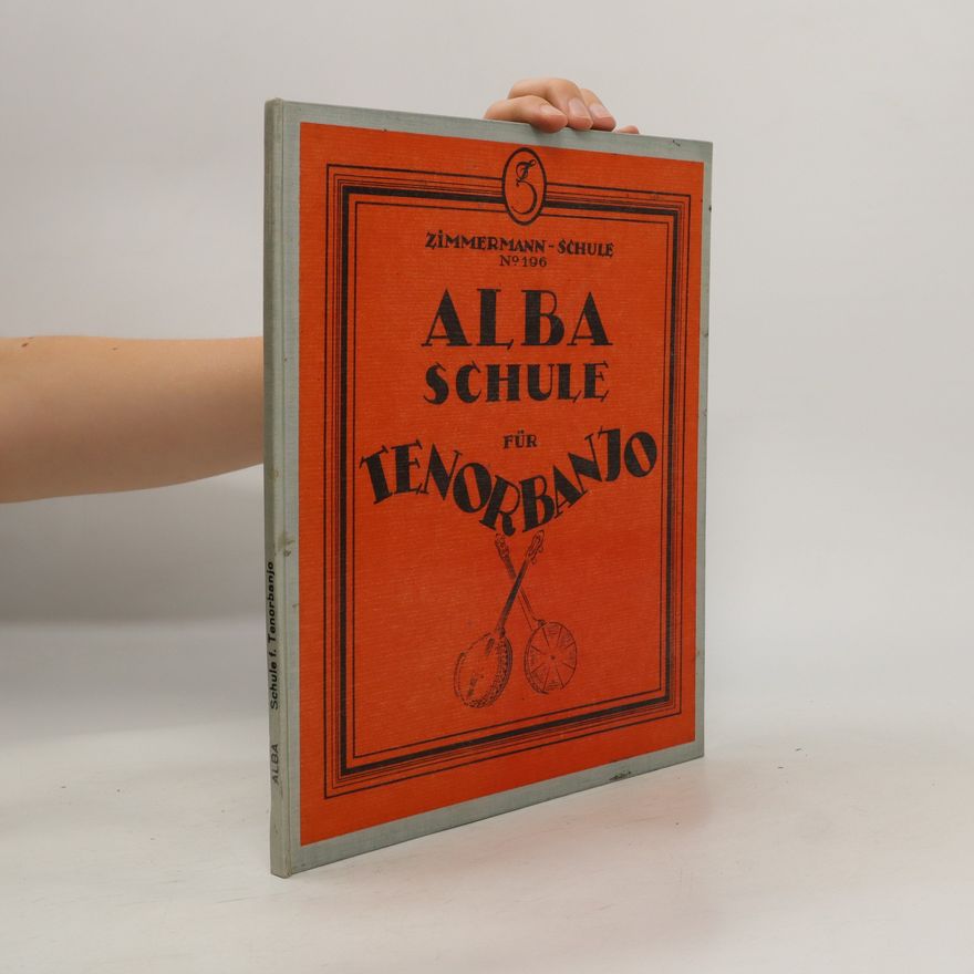 Kolektiv autorů Alba Schule für Tenorbanjo
